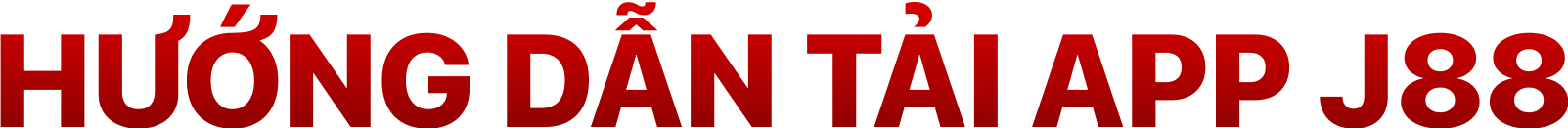 Hướng dẫn tải app J88